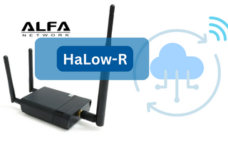 New product: ALFA HaLow-R IEEE 802.11ah sub 1 GHz + WiFi IoT Router
