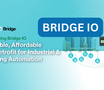 Introducing RAKwireless Bridge IO: A Scalable Solution for Affordable IoT Retrofit in Industrial and Building Automation